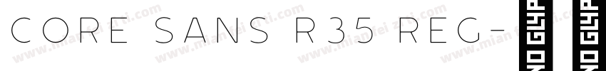 Core Sans R35 Reg字体转换